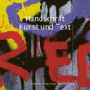 Publikation | Handschrift / Kunst und Text